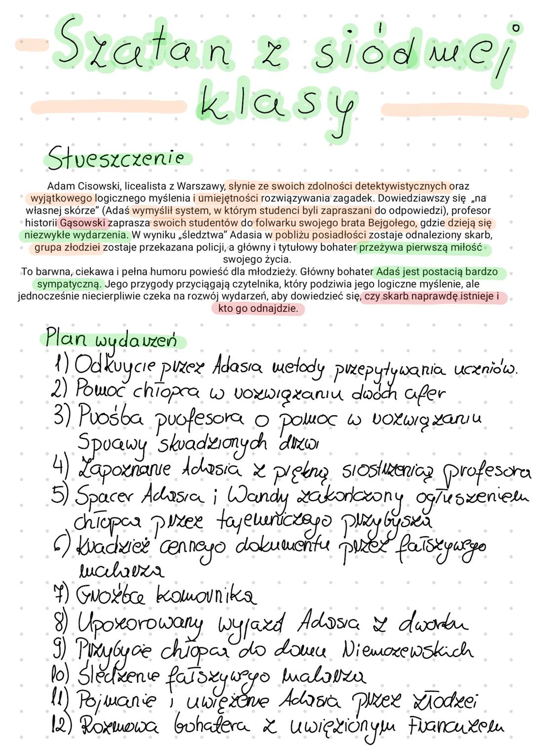 # Szatan z siódmej
klasy

Stueszczenie

Adam Cisowski, licealista z Warszawy, słynie ze swoich zdolności detektywistycznych oraz
wyjątkowego