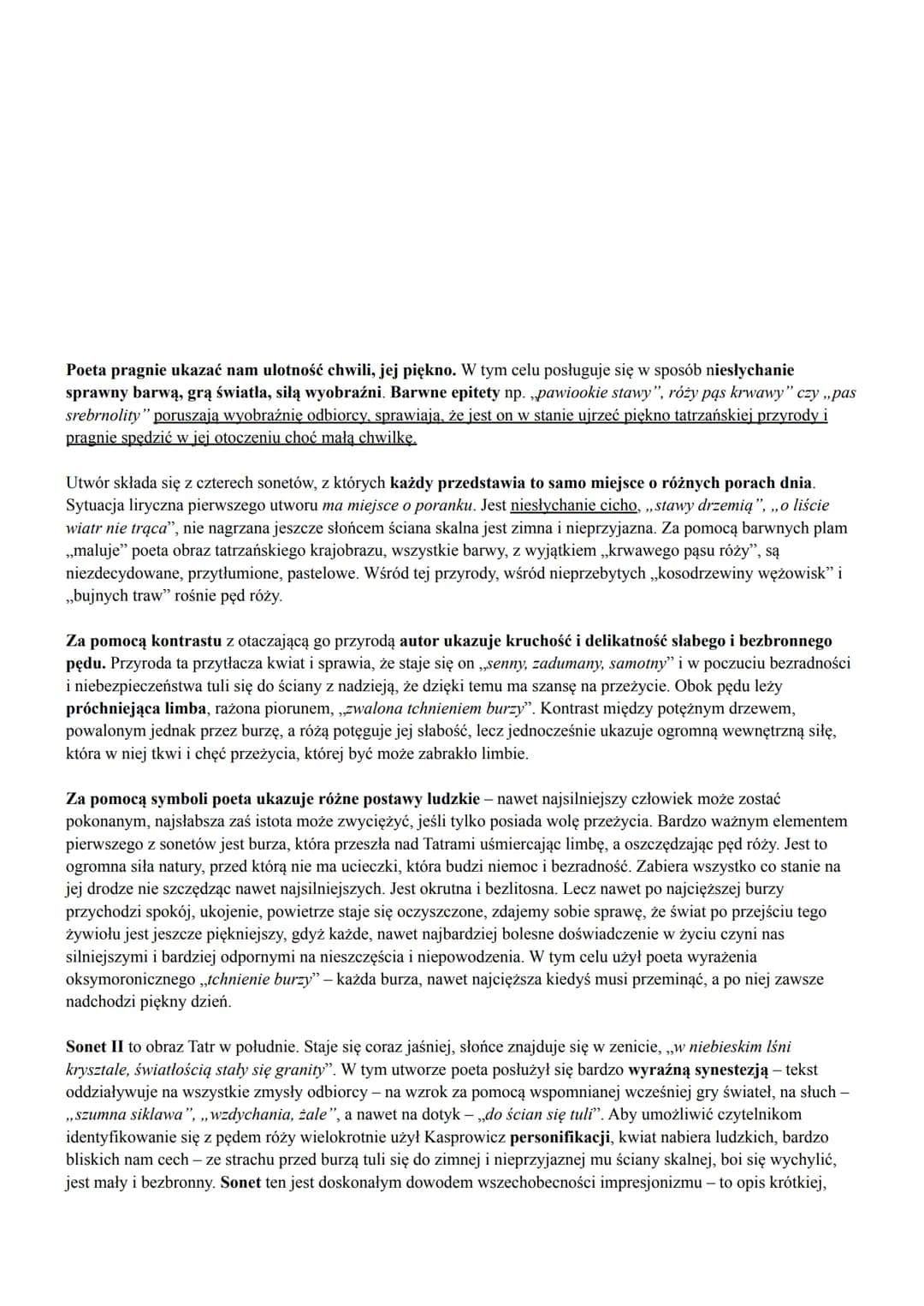 Cykl obejmuje cztery utwory, każdy z nich przedstawia ten sam motyw - różę rosnącą obok próchniejącej już
limby. Jednak w każdym z sonetów n