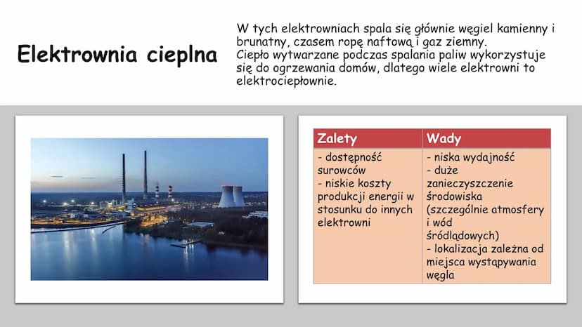 Typy elektrowni na
świecie ‒‒‒‒‒
Energetyka wykorzystująca
nieodnawialne źródła energii
- Prawie 75% energii elektrycznej na świecie
produku