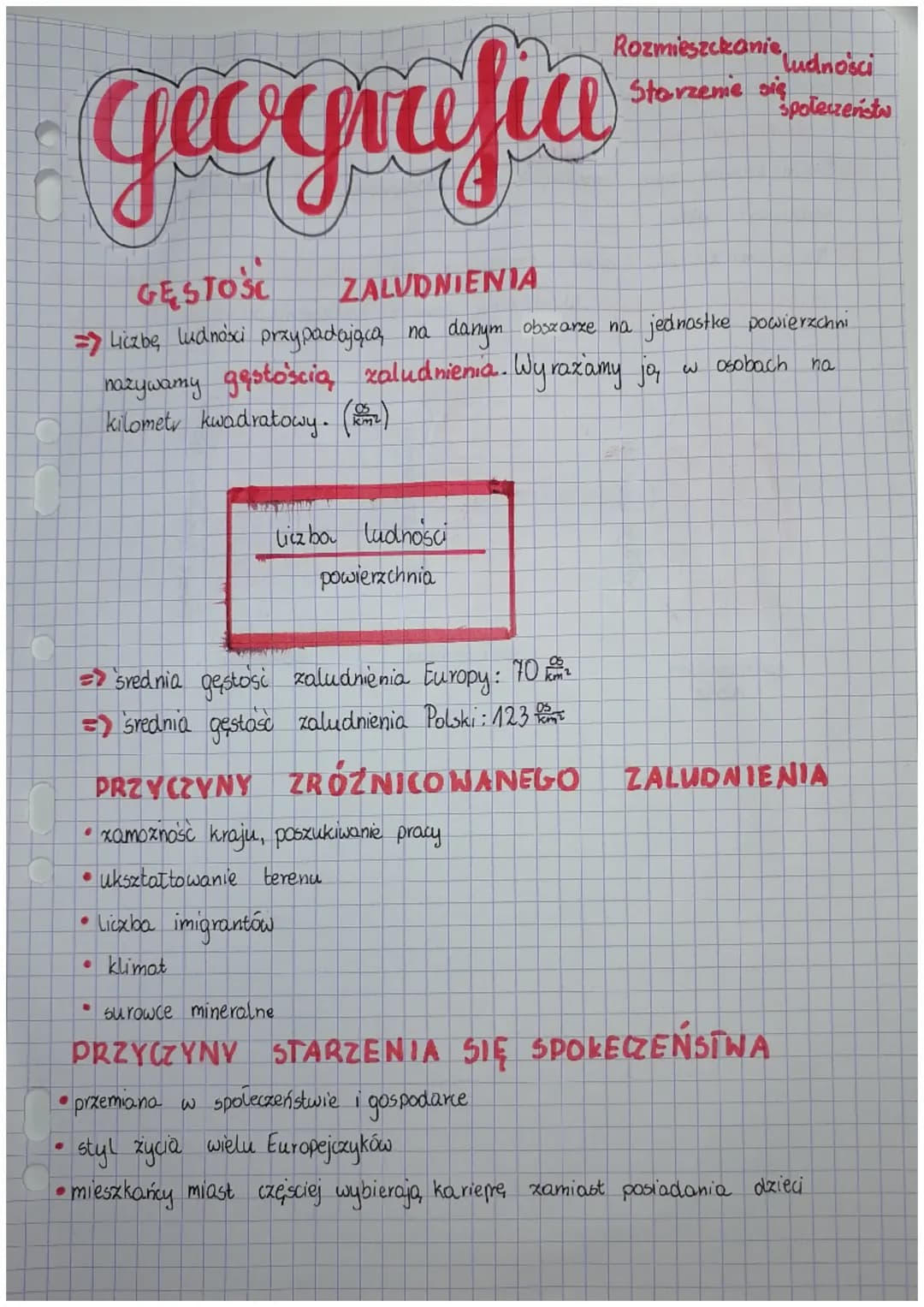 Geografia
4
liczba ludności
powierzchnia
GĘSTOŚC ZALUDNIENIA
=> Liczbę ludności przypadającą na danym obszarze na jednostke powierzchni
nazy