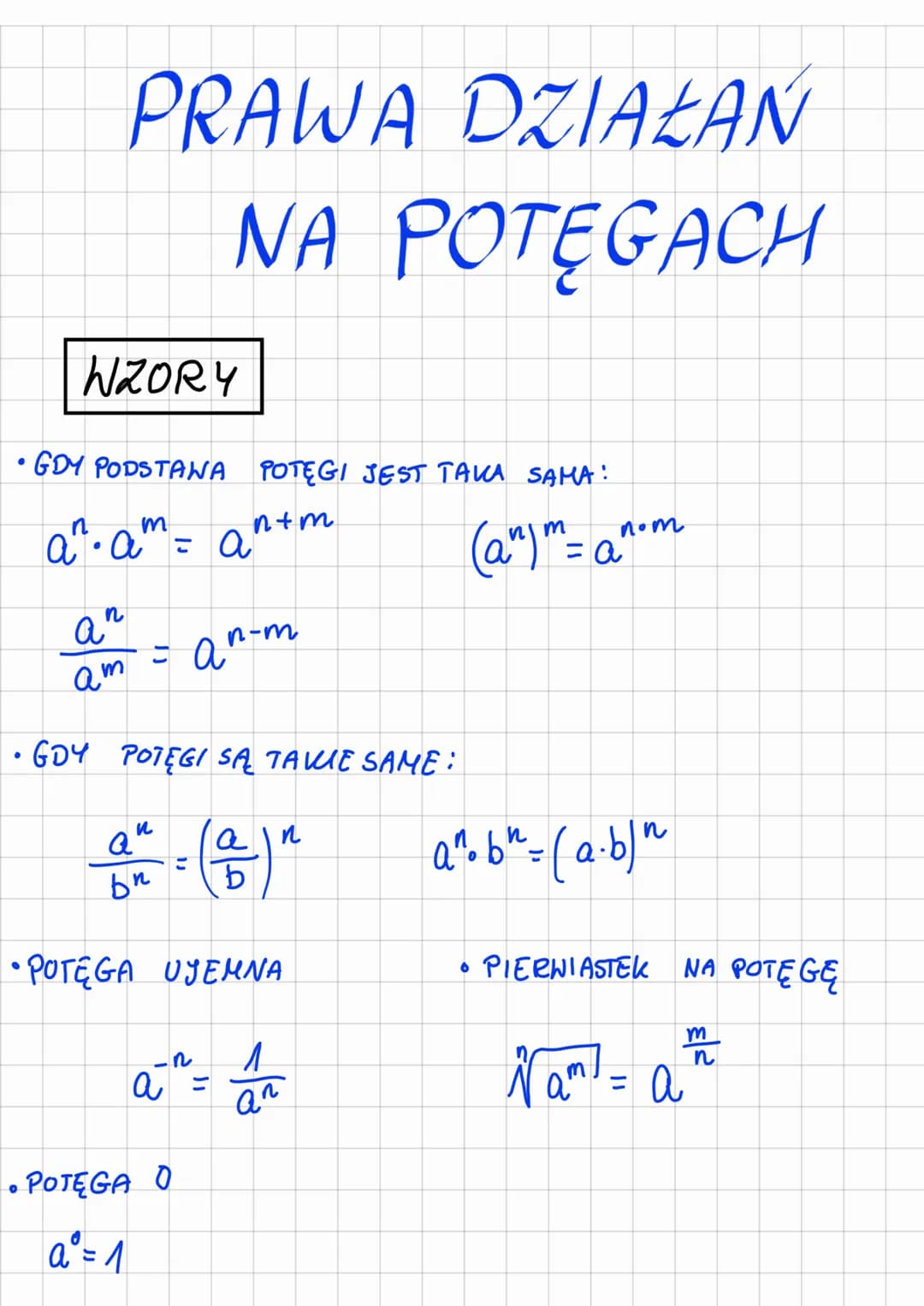 PRAWA DZIAŁAŃ
NA POTĘGACH
WZORY
GDY PODSTAWA POTĘGI JEST TAKA SAMA!
n+m
a^• am =
an
am
и
Q"
br
n
= a
• GDY POTĘGI SĄ TAKIE SAME:
(음)'
•POTEG