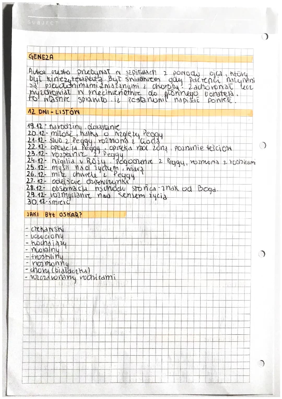 >
SUBJECT.
OSKAR I PANI
PANI RÓŻA
ERIC
CZAS MIEJSCE (48-30.12)
•
grudzień czas swiat
Szpital, dom Pani Roży
miejsce spaceru
BOHATEROWIE
- EM
