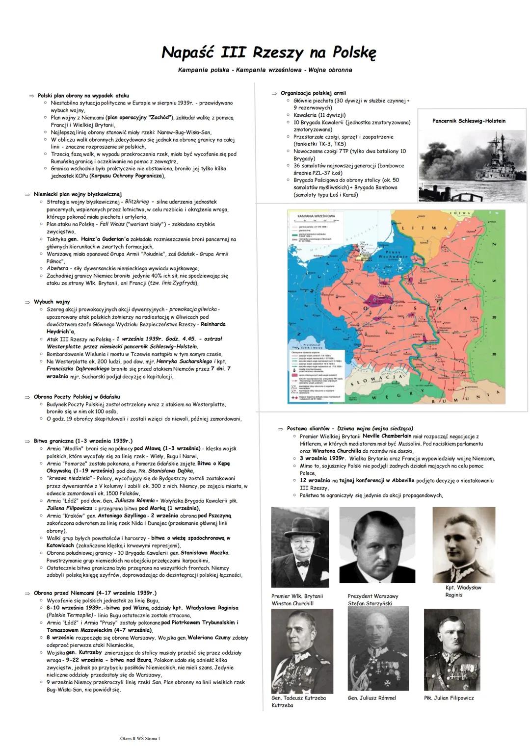 Napaść III Rzeszy na Polskę
Kampania polska - Kampania wrześniowa - Wojna obronna
→ Polski plan obrony na wypadek ataku
• Niestabilna sytuac
