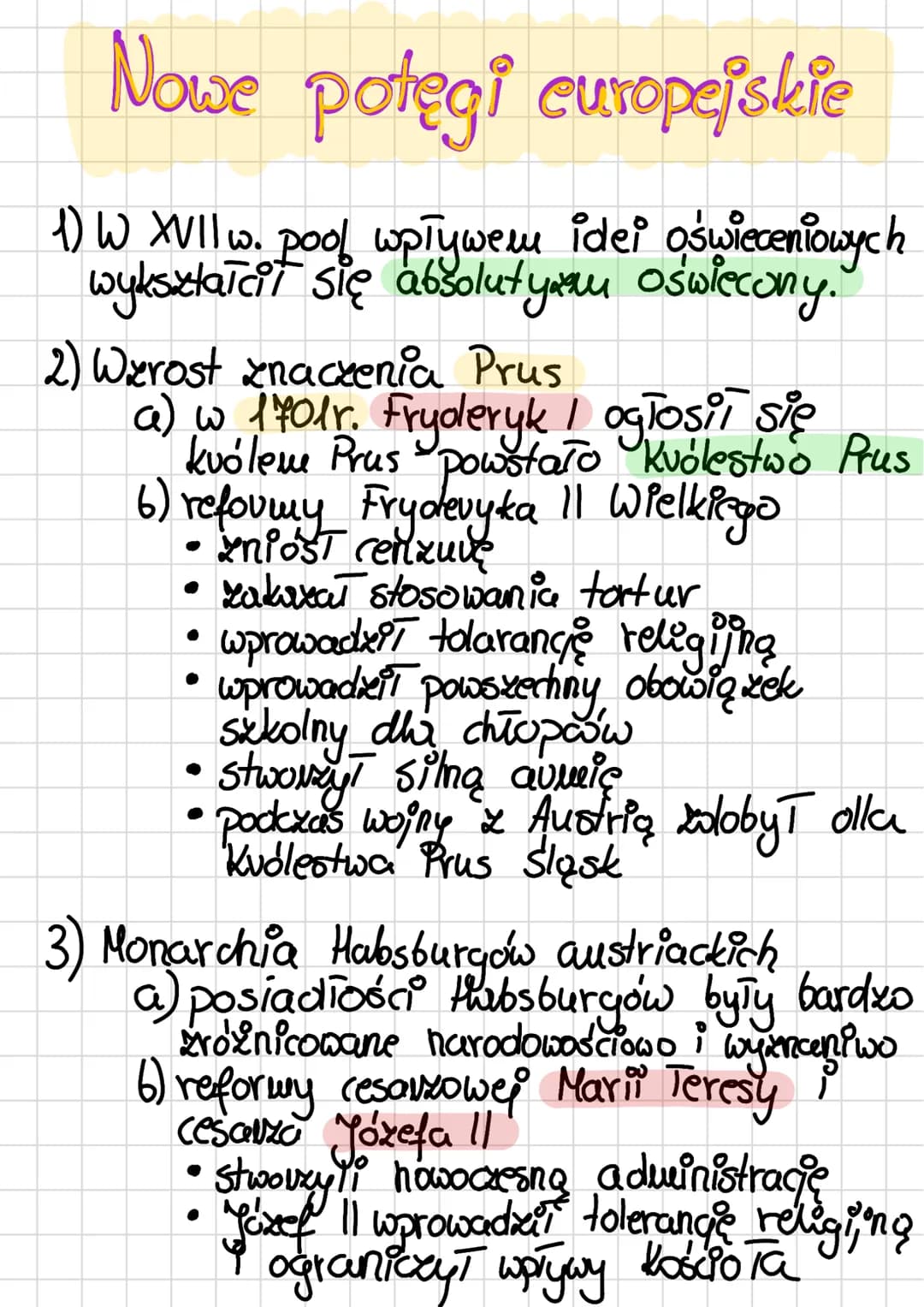 Nowe potegi europejskie
1) W XVII w. pool wpływem idei oświeceniowych
wykształcit się absolut you oświecony.
2) Wzrost znaczenia Prus
a) w 1