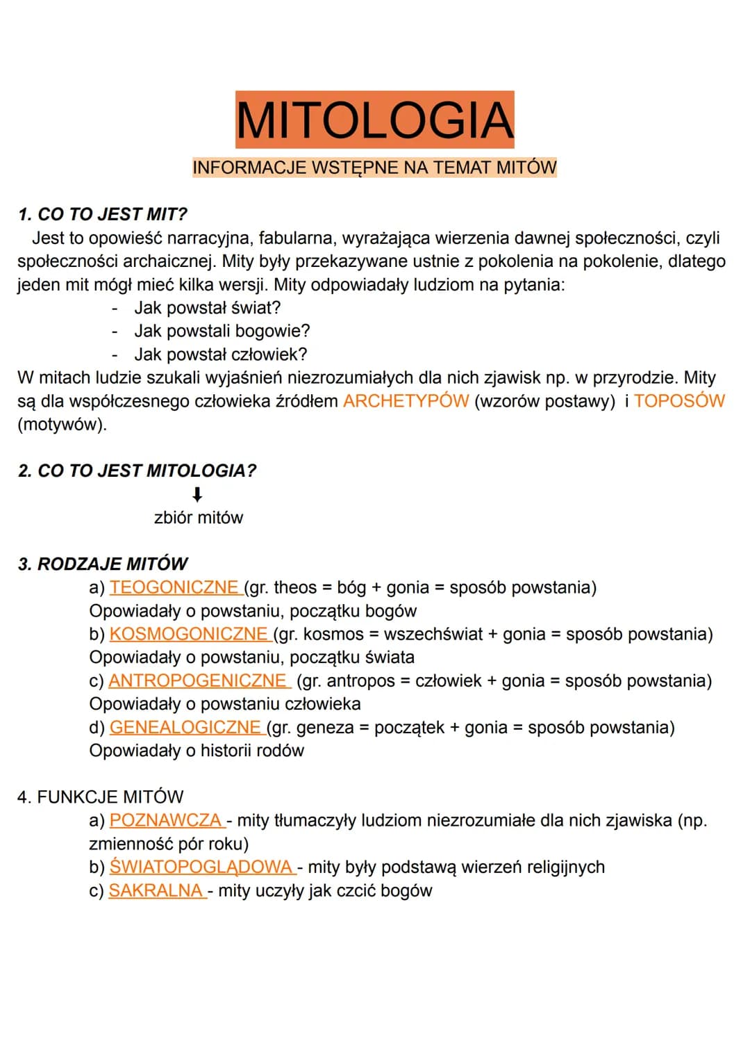 1. CO TO JEST MIT?
Jest to opowieść narracyjna, fabularna, wyrażająca wierzenia dawnej społeczności, czyli
społeczności archaicznej. Mity by