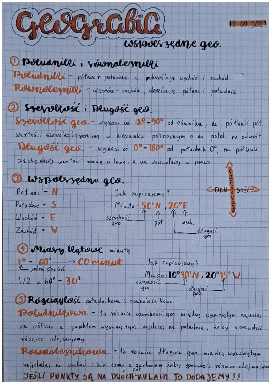 # Geografia

12.09.2023
wspveszedne geo.

① Poludnillii równolesnilli

Poludnilli- północi południe a pokreślają uschód i zachód

Rownolezni