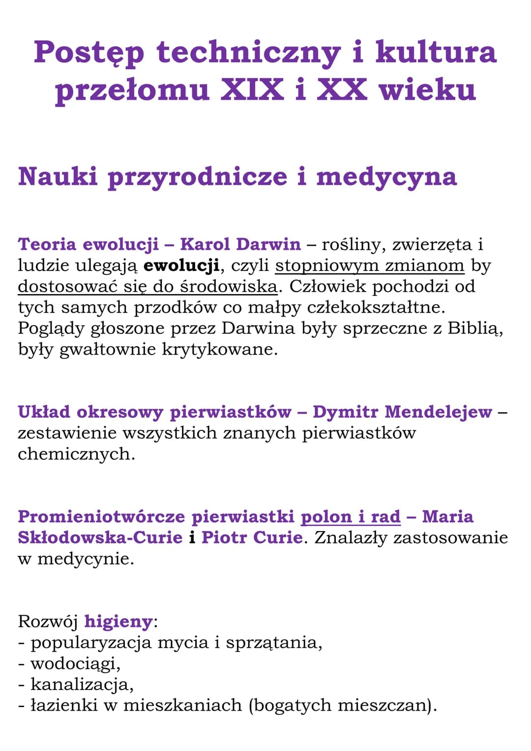 Postęp techniczny i kultura
przełomu XIX i XX wieku
Nauki przyrodnicze i medycyna
Teoria ewolucji – Karol Darwin – rośliny, zwierzęta i
ludz