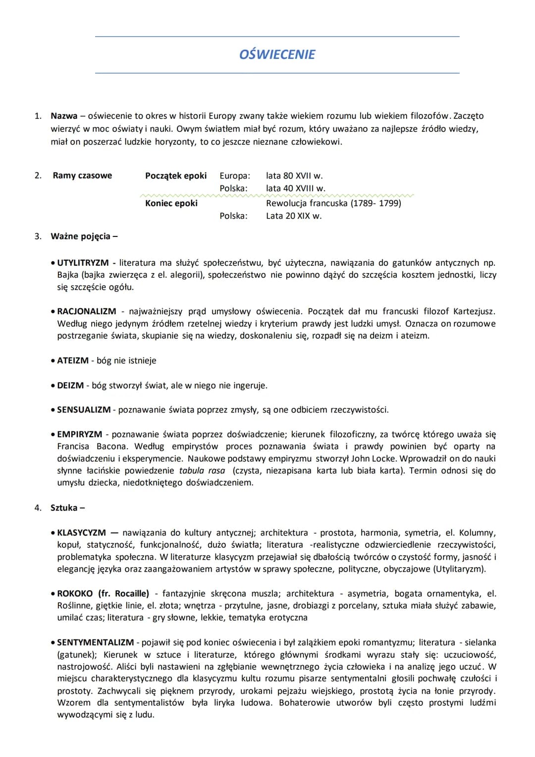 1. Nazwa - oświecenie to okres w historii Europy zwany także wiekiem rozumu lub wiekiem filozofów. Zaczęto
wierzyć w moc oświaty i nauki. Ow