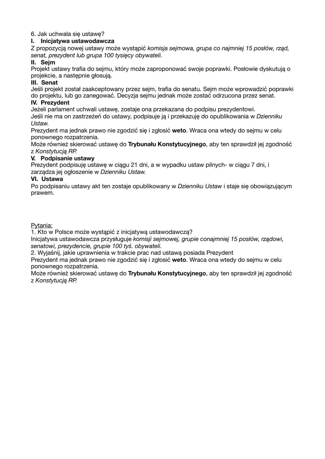 Sejm i senat.
1. Polski parlament
Do zadań parlamentu należy m.in.:
• tworzenie prawa regulującego różne obszary życia społeczeństwa,
określ
