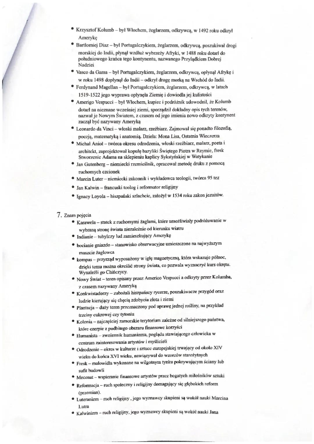 1. Znam przyczyny i skutki odkryć geograficznych
Przyczyny:
Chęć odnalezienia drogi morskiej do Indii
• Poszukiwanie nowych ziemi bogactw na