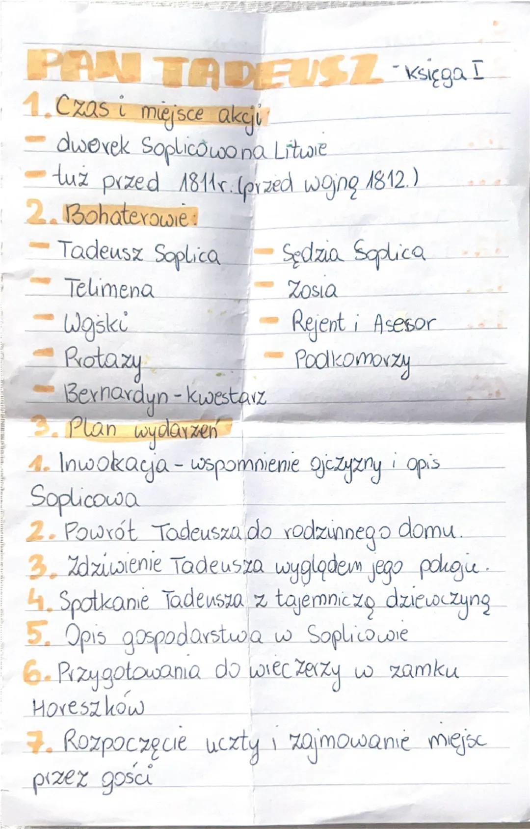 PANTADEISIL Księga I

1. Czas i miejsce akcji
- dworek Soplicowo na Litwie
- tuż przed 1811r. (przed wojing 1812.)

2. Bohaterowie:
- Tadeus