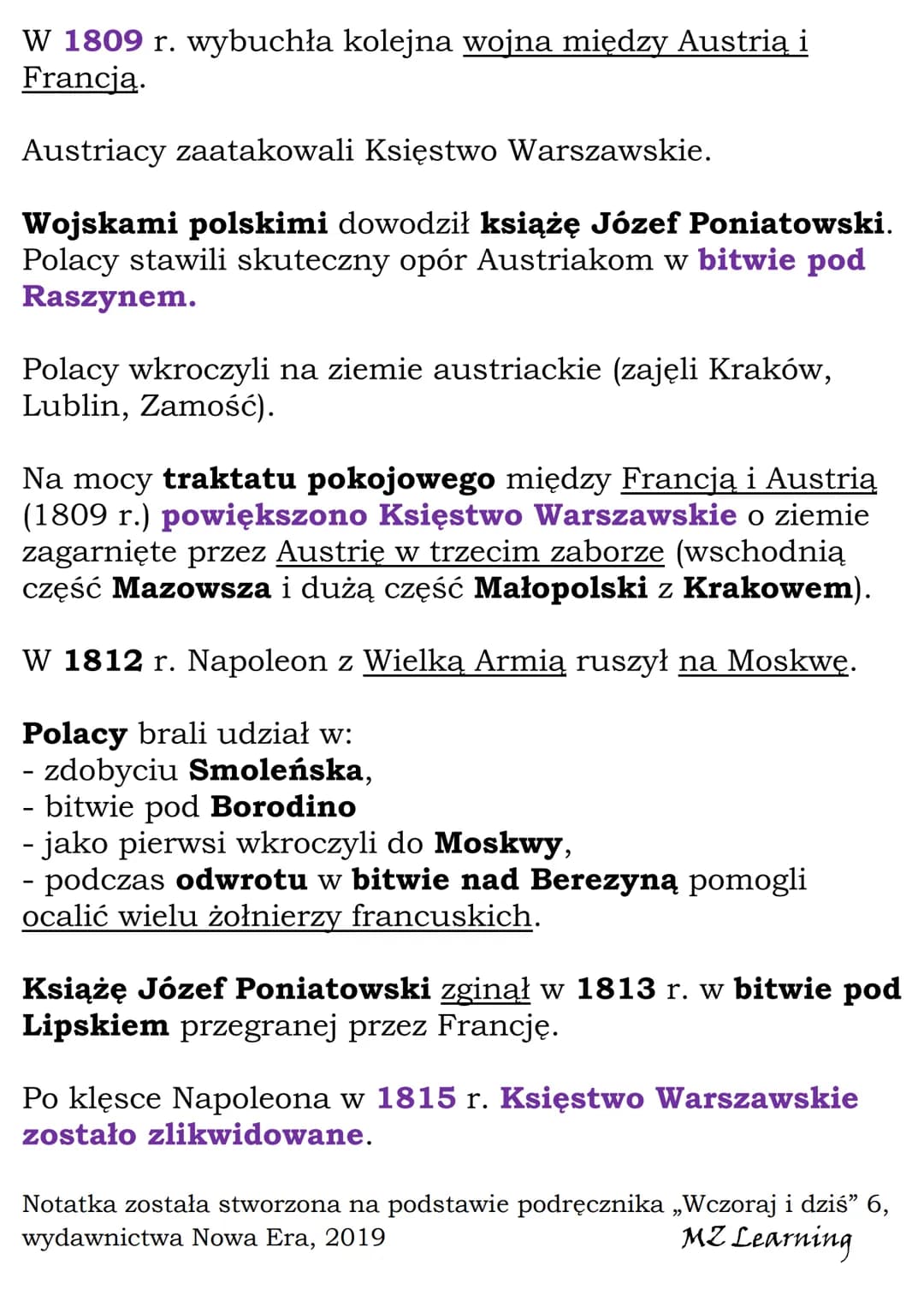 Księstwo Warszawskie
Napoleon wygrywał z Austrią, Prusami i Rosją (1805-07).
W 1806 r. armia francuska pokonała Prusy i wkroczyła
do Berlina
