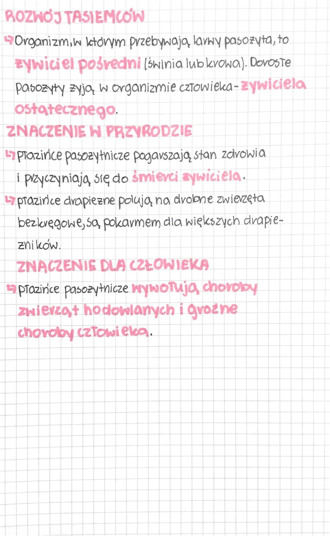 -plazinice-
MIEJSCE ZYCIA
większość płaziriców to pasozyty zyjące w narza,dach.
Hewnętrznych kręgowców. Najbardziej znanymi
przedstawicielam