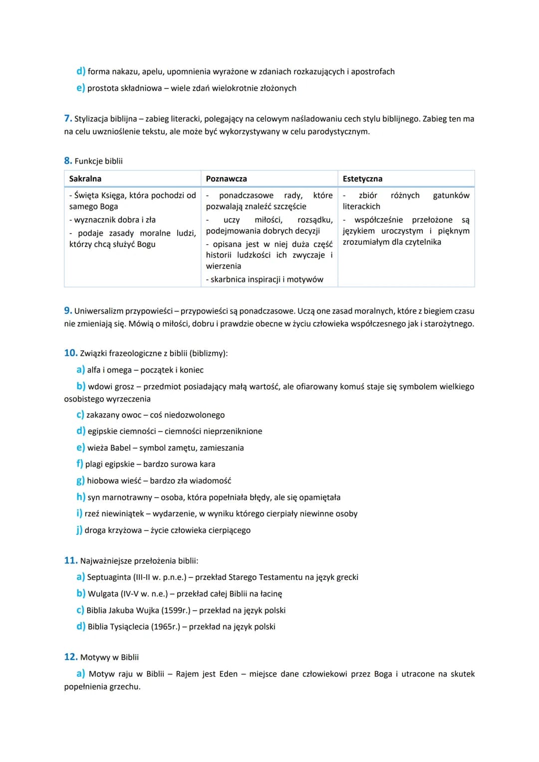 1. Biblia jest świętą księgą, zbiorem prawd objawionych i przykazań uczących jak żyć. Stała się ona jednocześnie
źródłem motywów dla pokoleń