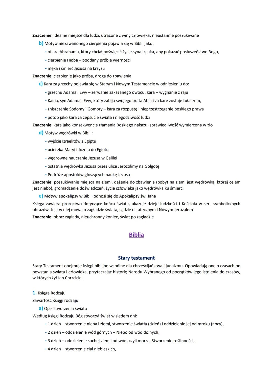 1. Biblia jest świętą księgą, zbiorem prawd objawionych i przykazań uczących jak żyć. Stała się ona jednocześnie
źródłem motywów dla pokoleń