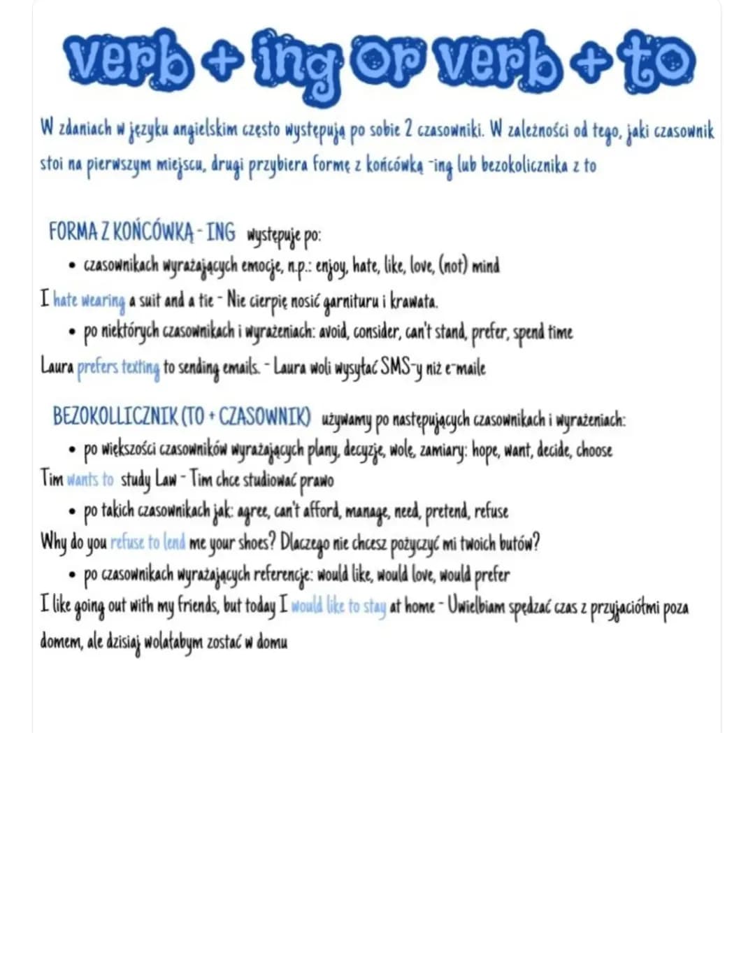 Verb + -ing or Verb + to infinitive
