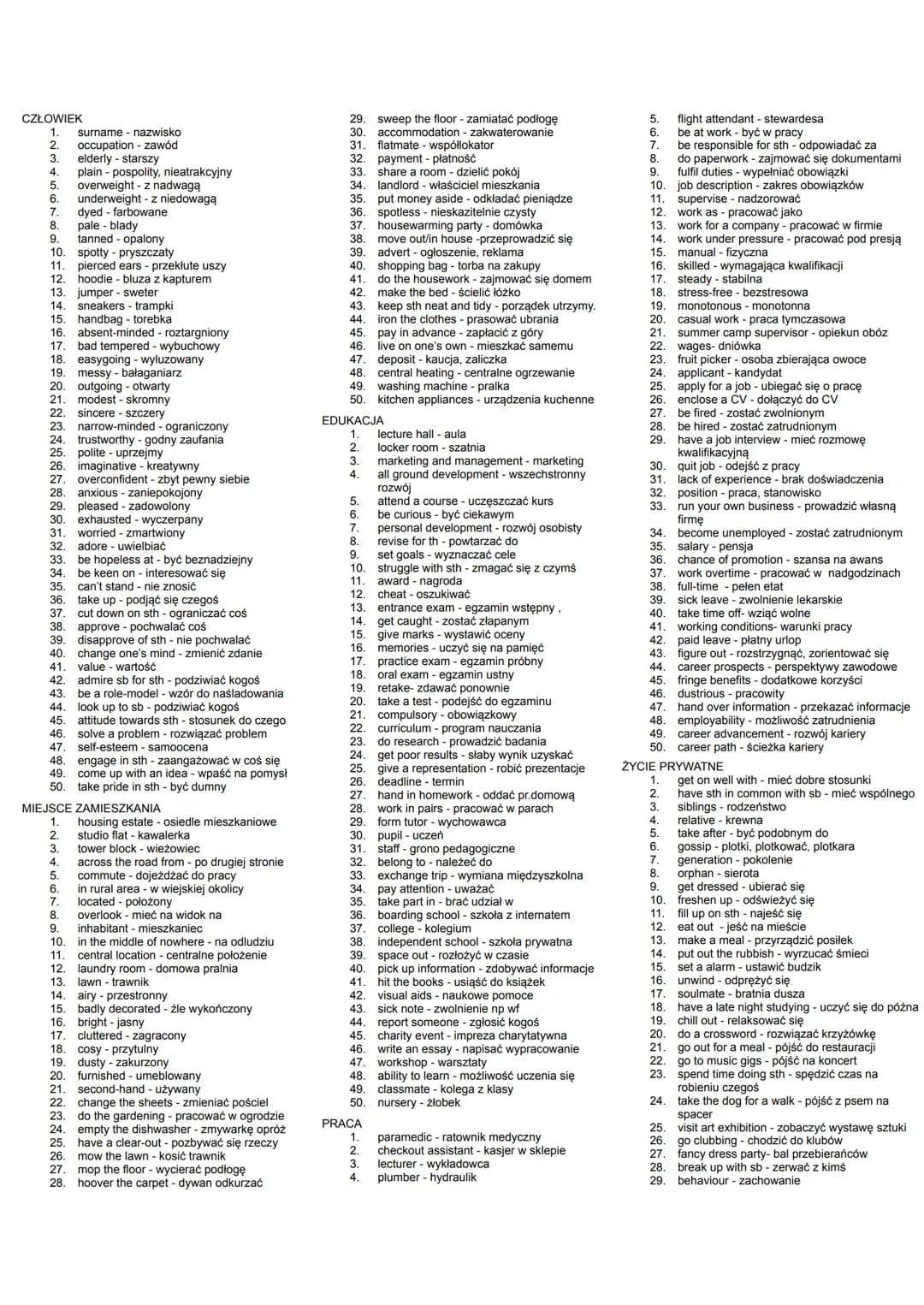 2
2.
3.
4
4.
plain-
5.
6
b.
CZŁOWIEK
1. surname nazwisko
occupation - zawód
elderly - starszy
- pospolity, nieatrakcyjny
overweight - z nadw