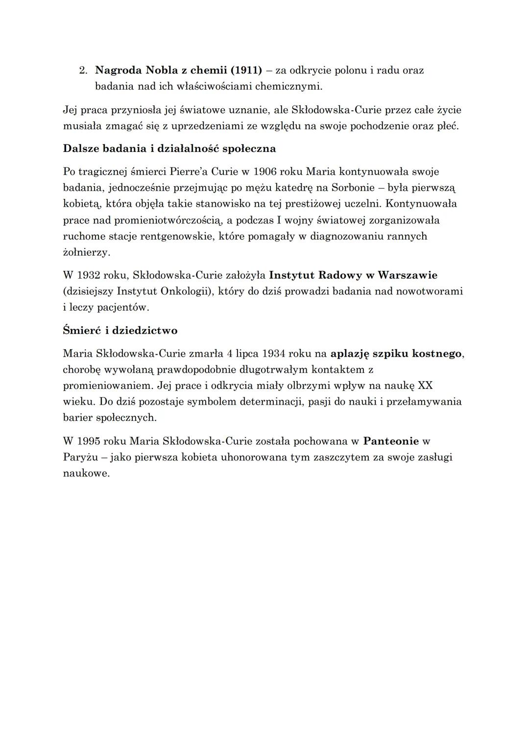 MARIA SKŁODOWSKA-CURIE
Maria Skłodowska-Curie (1867-1934) była wybitną polsko-francuską fizyczką i
chemiczką, dwukrotną laureatką Nagrody No