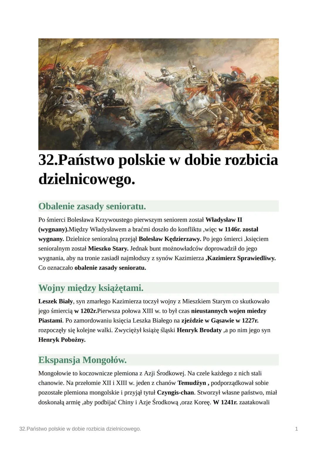 32.Państwo polskie w dobie rozbicia
dzielnicowego.
Obalenie zasady senioratu.
Po śmierci Bolesława Krzywoustego pierwszym seniorem został Wł
