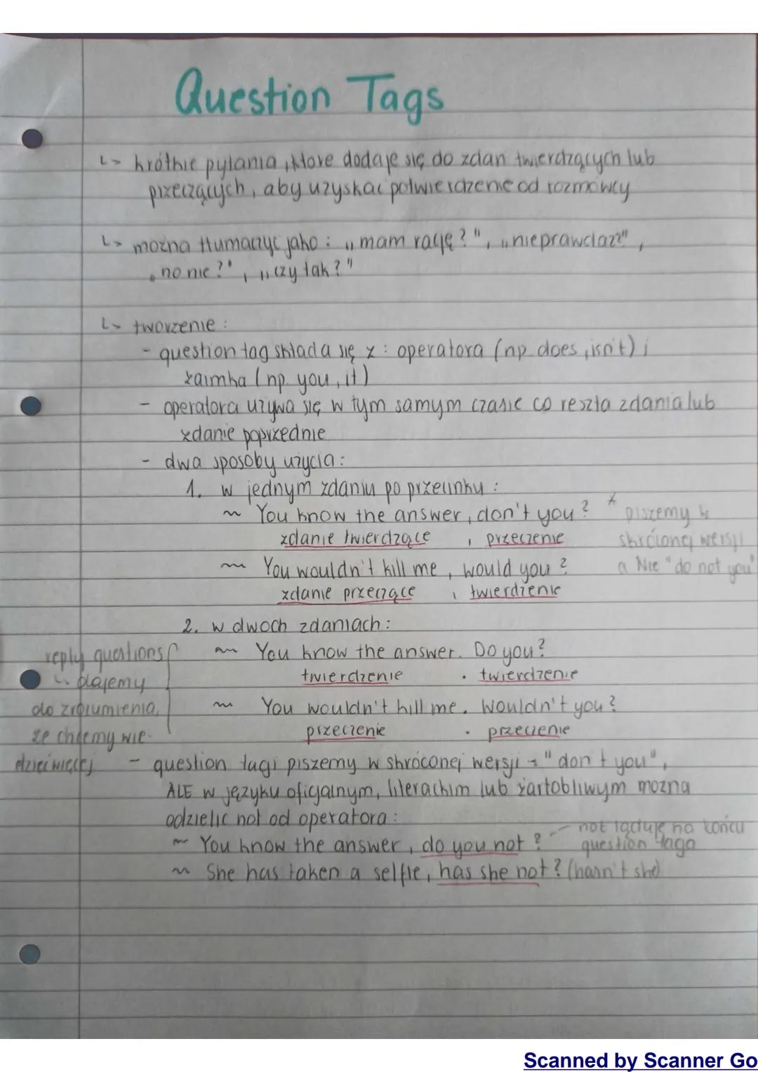 # Question Tags

- hrothie pytania, ktore dodaje się do zdan twierdzących lub
przeczących, aby uzyskać potwierdzenie od rozmowly

- można tl