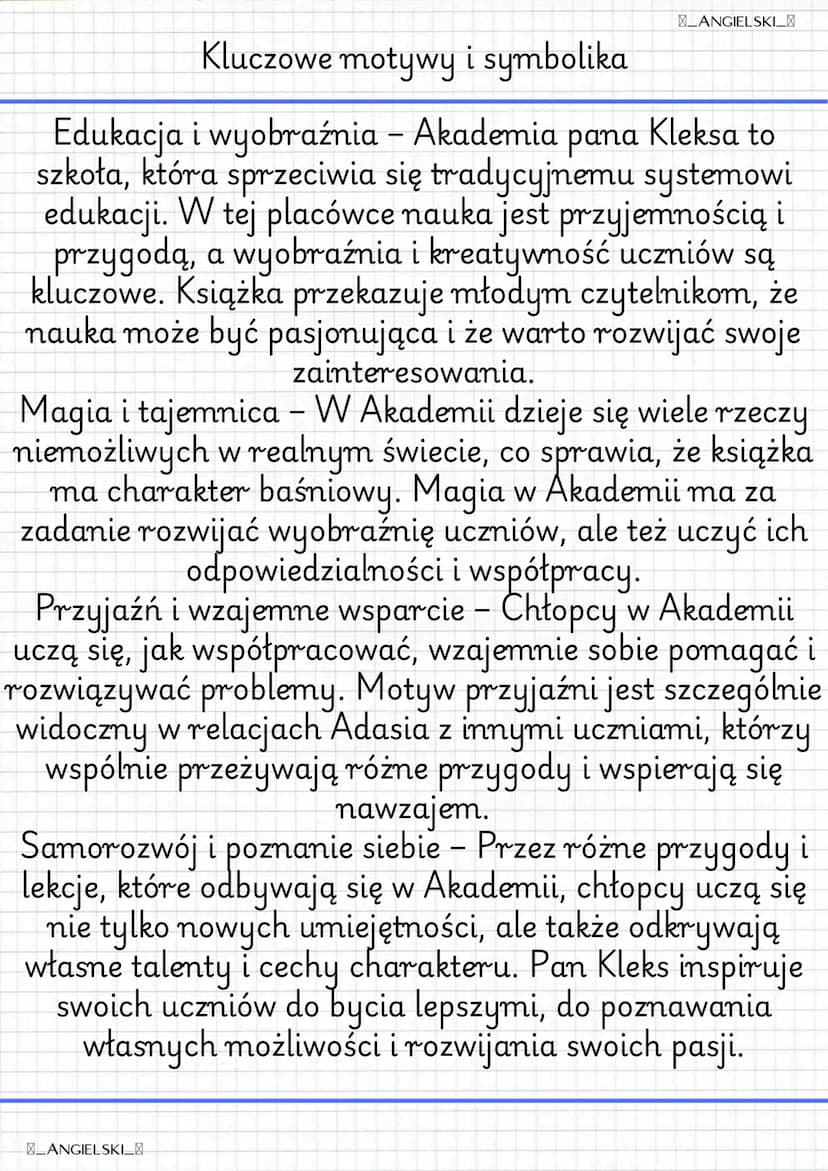 ANGIELSKI_
Akademia pana Kleksa
Autor: Jan Brzechwa
Gatunek: Baśń literacka dla dzieci
Tematyka: Edukacja, fantastyka, przyjaźń,
dorastanie
