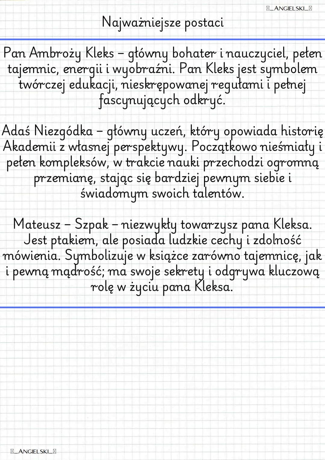 ANGIELSKI_
Akademia pana Kleksa
Autor: Jan Brzechwa
Gatunek: Baśń literacka dla dzieci
Tematyka: Edukacja, fantastyka, przyjaźń,
dorastanie

