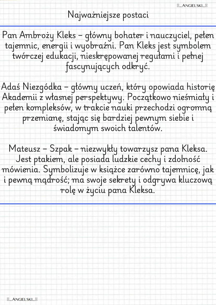 ANGIELSKI_
Akademia pana Kleksa
Autor: Jan Brzechwa
Gatunek: Baśń literacka dla dzieci
Tematyka: Edukacja, fantastyka, przyjaźń,
dorastanie
