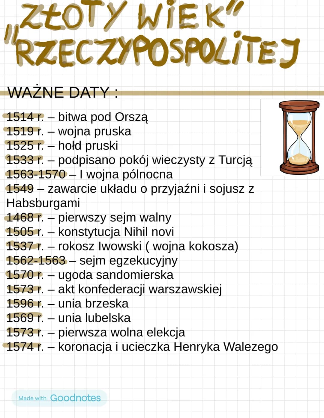 ZŁOTY WIEK
RZECZYPOSPOLITEJ
WAŻNE DATY:
1514 r. - bitwa pod Orszą
1519 r. wojna pruska
1525 r.
-
hold pruski
1533 r. podpisano pokój wieczys