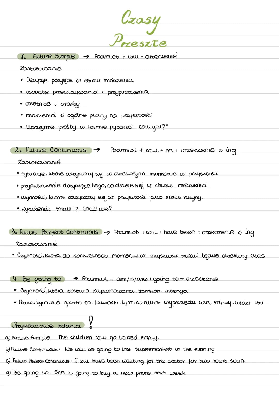 ●
●
Czasy
Przeszte
1. Future Sumple → Poolmiot + will + orzeczenie
Zastosowanie
Decyzie pooyęte w chwili mowvenia
• osobiste przewidywania i