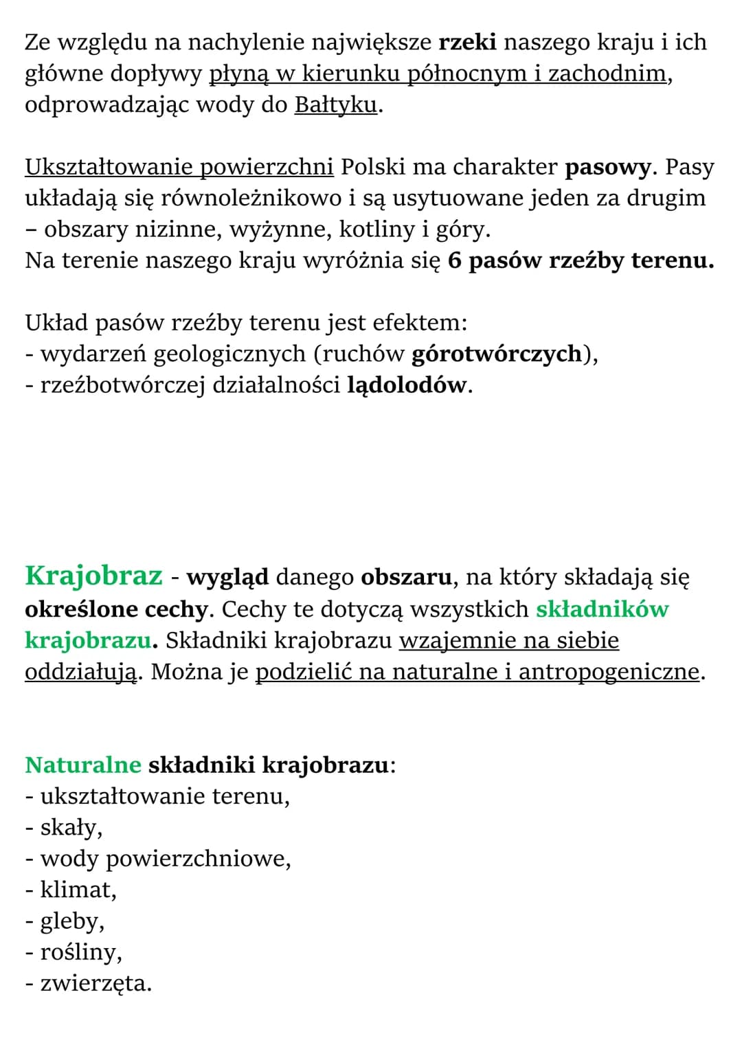 Krajobrazy Polski
Cechy ukształtowania powierzchni Polski
Ukształtowanie powierzchni jest elementem środowiska
przyrodniczego. Wiąże się z:
