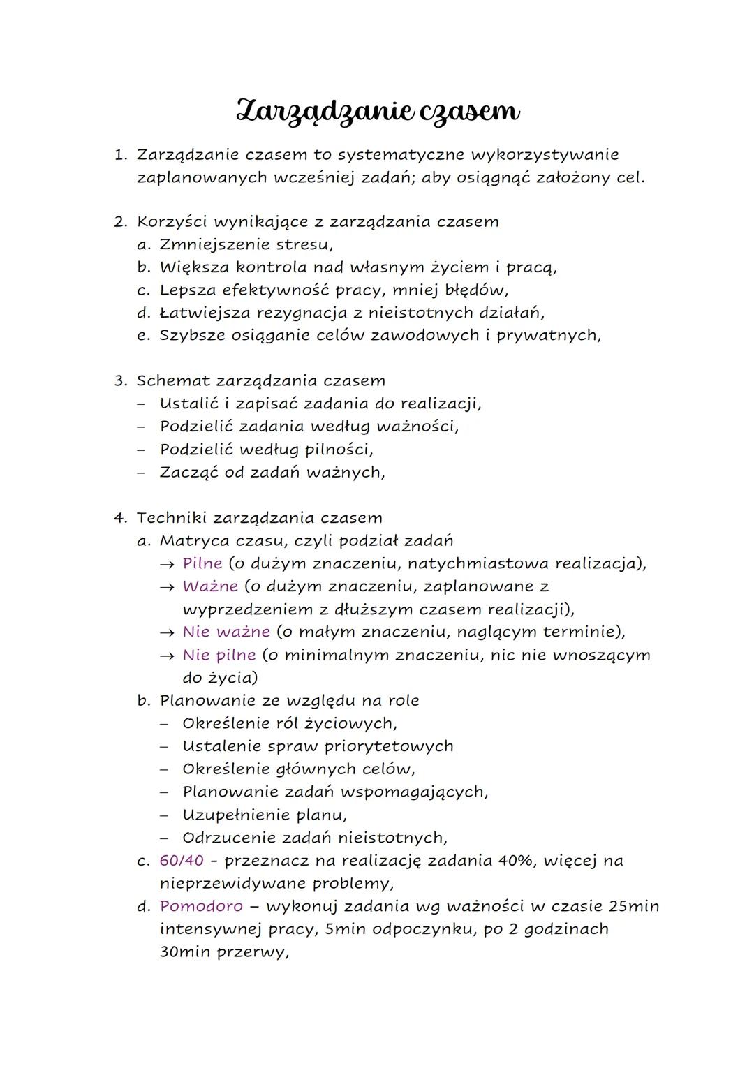 # Zarządzanie czasem

1.  Zarządzanie czasem to systematyczne wykorzystywanie
zaplanowanych wcześniej zadań; aby osiągnąć założony cel.
2.  