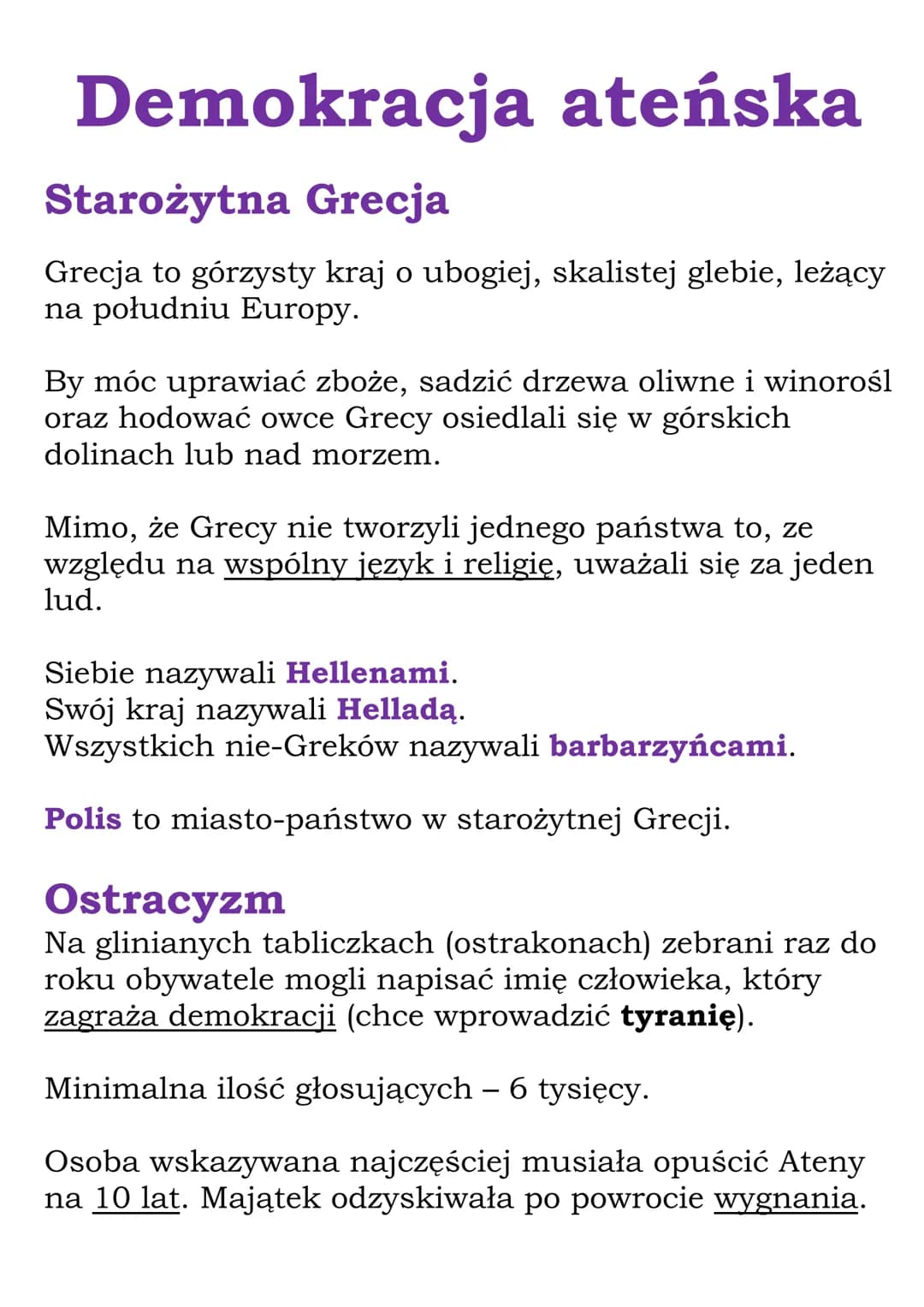 Demokracja ateńska
Starożytna Grecja
Grecja to górzysty kraj o ubogiej, skalistej glebie, leżący
na południu Europy.
By móc uprawiać zboże, 