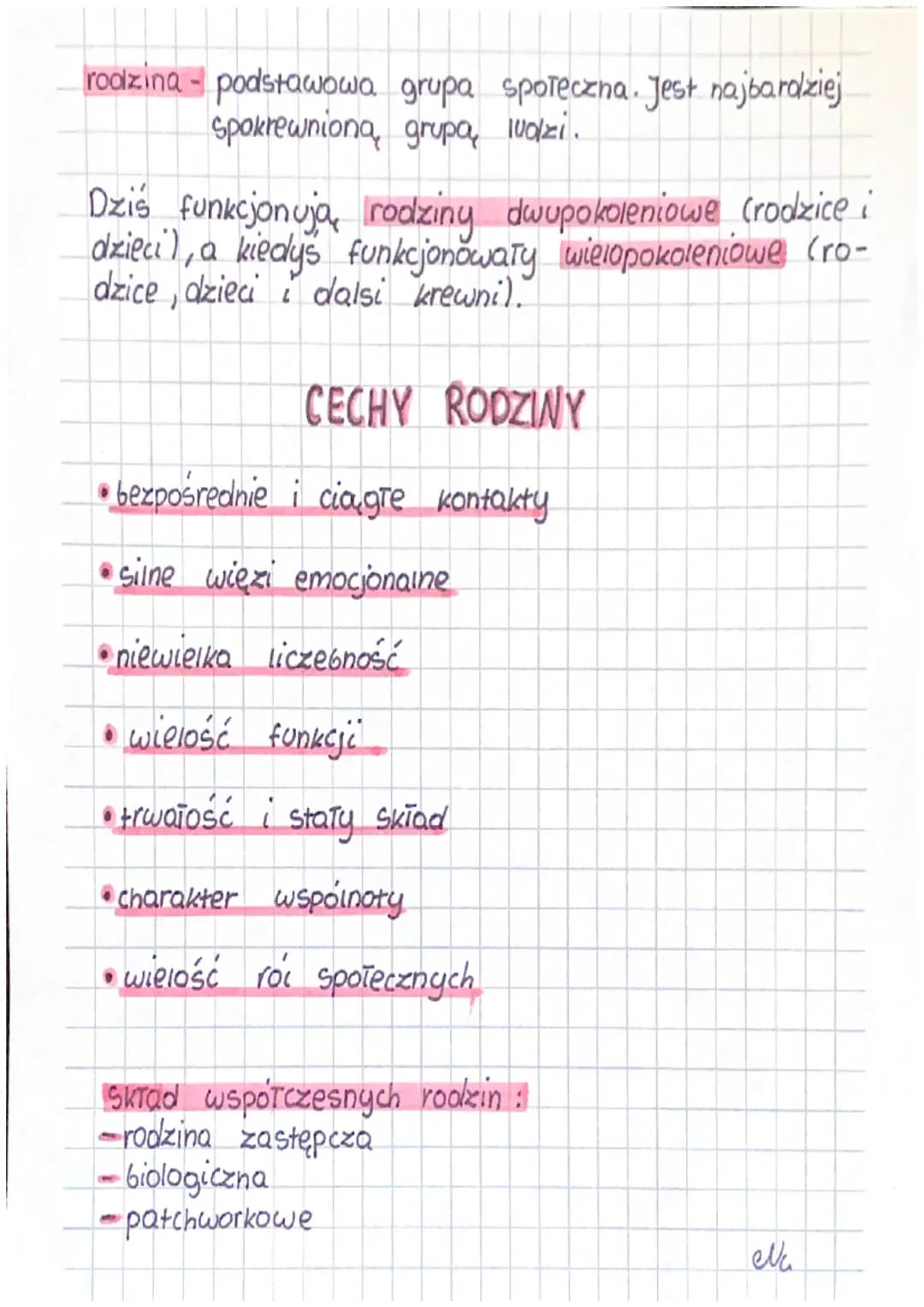 rodzina- podstawowa grupa społeczna. Jest najbardziej
spokrewniona grupa ludzi.
Dziś funkcjonują rodziny dwupokoleniowe (rodzice i
dzieci), 