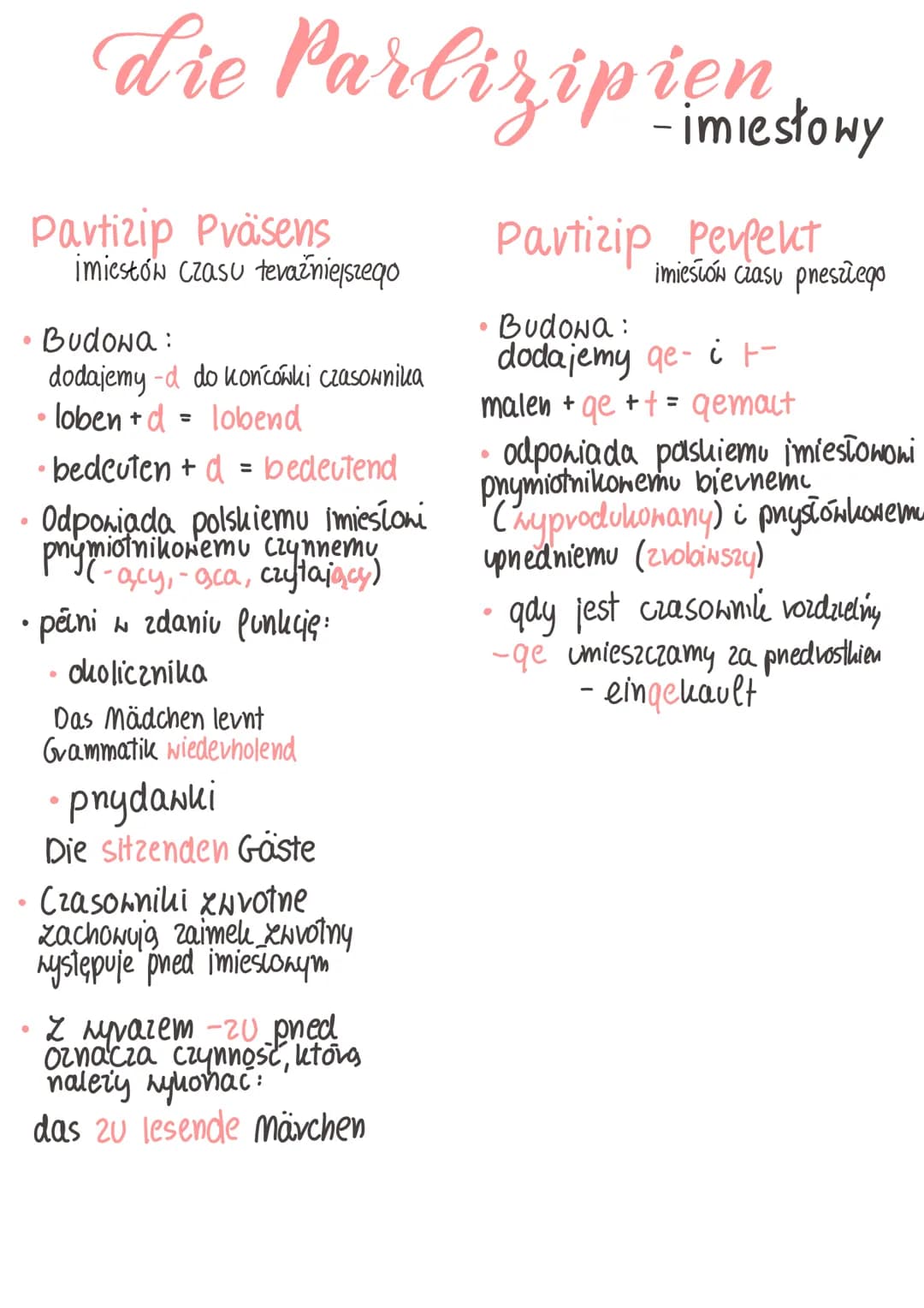 ●
•
Partizip Präsens
●
die Parlizip in m mestowy
-
•bedeuten + d = bedeutend
Odpowiada polskiemu imiesioni
pnymiotnikowemu czynnemy
-ący, -a