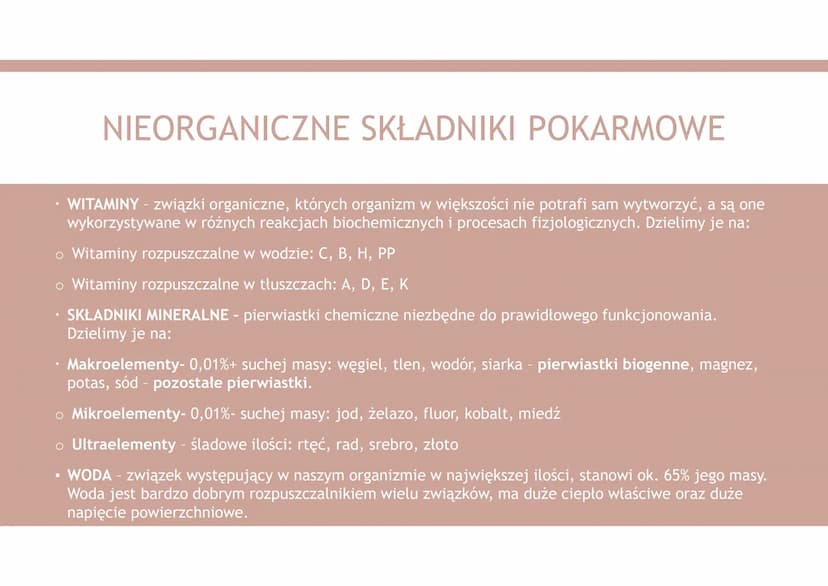 UKŁAD POKARMOWY 1. Organiczne składniki pokarmowe
2. Nieorganiczne składniki pokarmowe
3. Funkcje układu pokarmowego
4. Budowa układu pokarm
