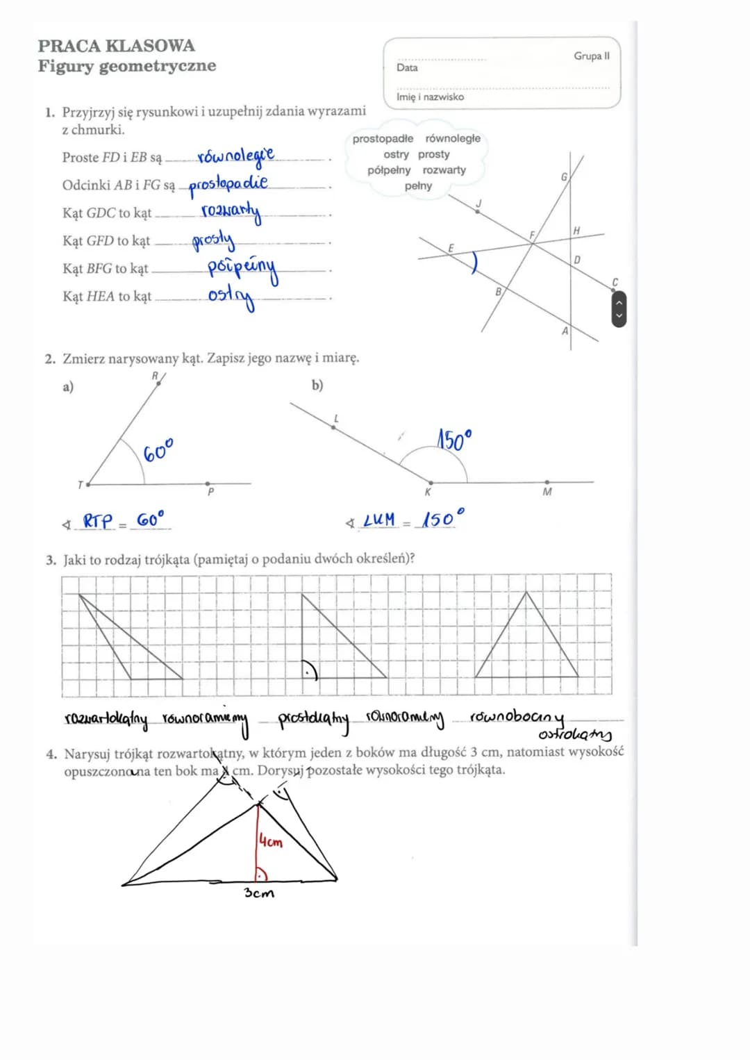 PRACA KLASOWA
Figury geometryczne
1. Przyjrzyj się rysunkowi i uzupełnij zdania wyrazami
z chmurki.
Proste FD i EB są.
równolegie
Odcinki AB