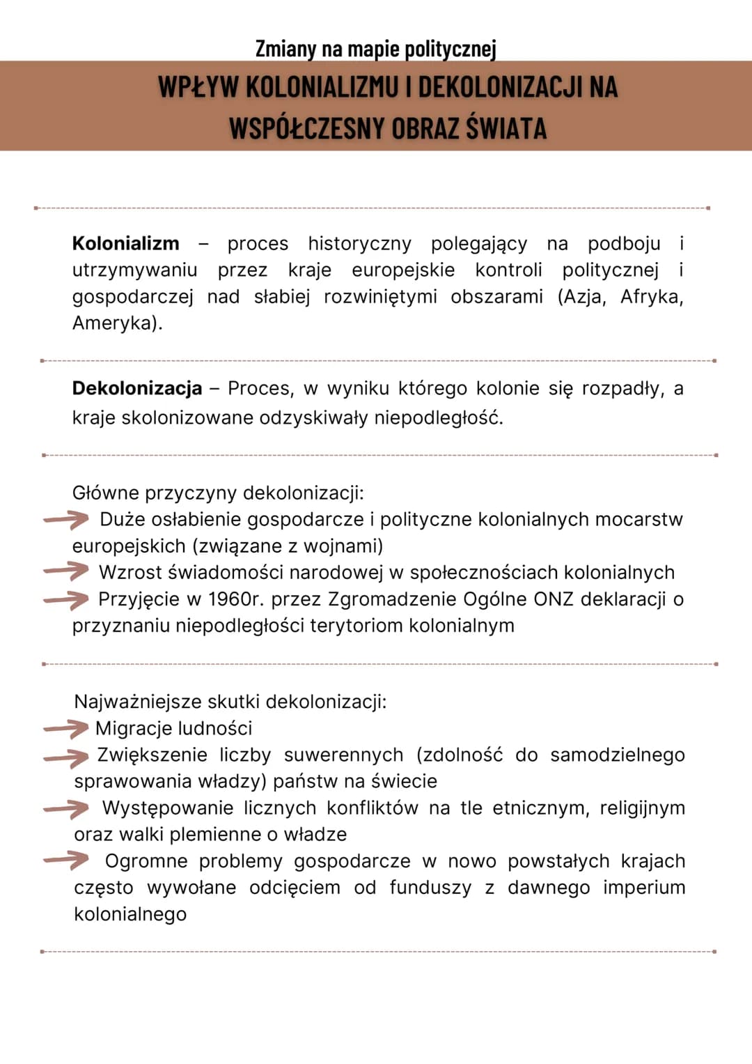 Zmiany na mapie politycznej
WPŁYW KOLONIALIZMU I DEKOLONIZACJI NA
WSPÓŁCZESNY OBRAZ ŚWIATA
Kolonializm proces historyczny polegający na podb