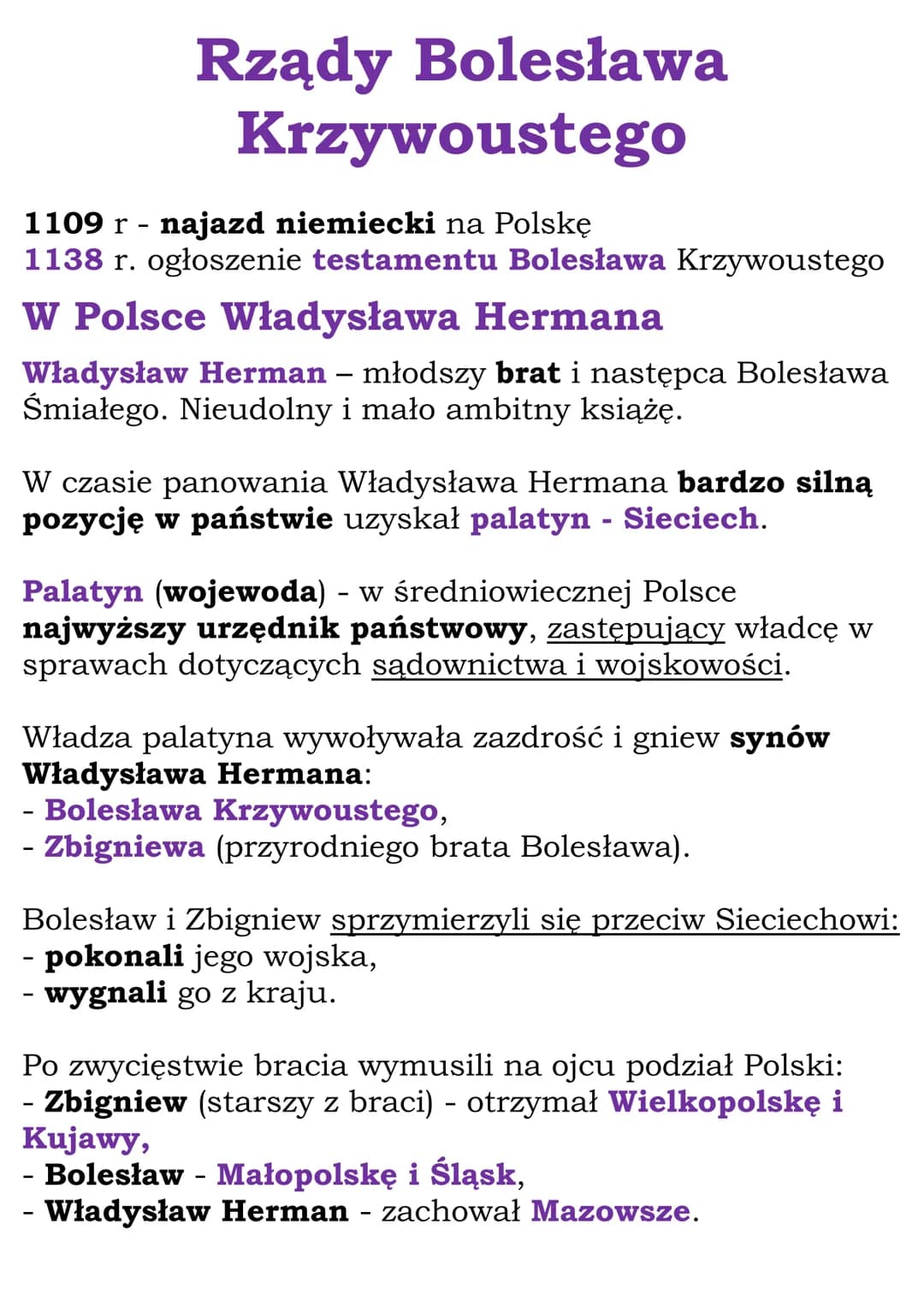 Rządy Bolesława
Krzywoustego
1109 r - najazd niemiecki na Polskę
1138 r. ogłoszenie testamentu Bolesława Krzywoustego
W Polsce Władysława He