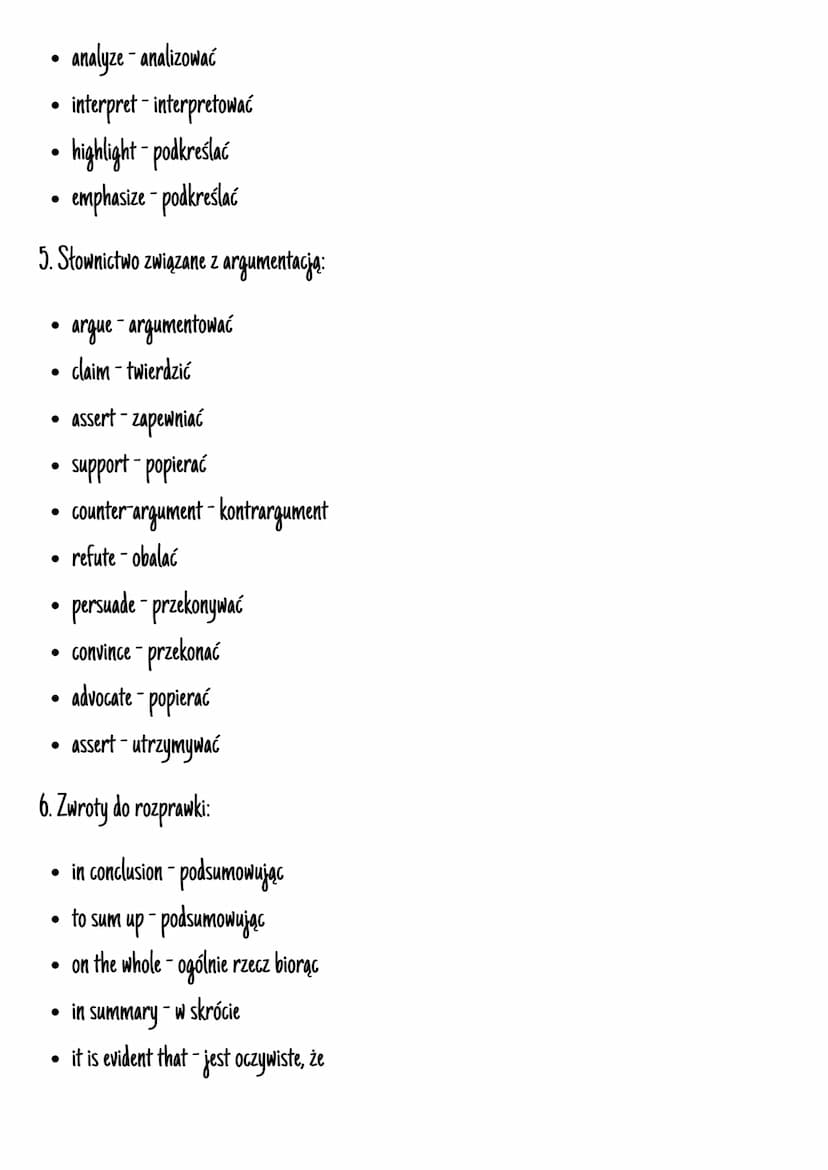 1. Przyimki i spójniki:
• moreover-ponadto
however - jednakże
therefore-dlatego
• in addition - dodatkowo
●
●
Angielski matura słówka
• furt