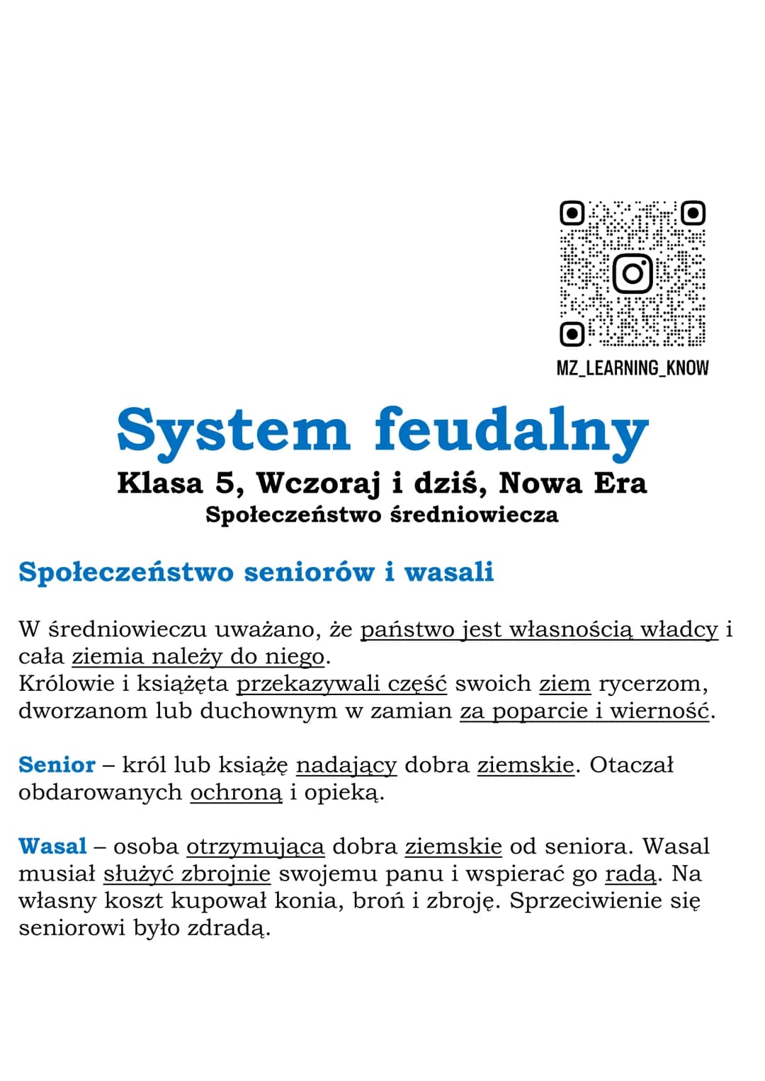MZ_LEARNING_KNOW
System feudalny
Klasa 5, Wczoraj i dziś, Nowa Era
Społeczeństwo średniowiecza
Społeczeństwo seniorów i wasali
W średniowiec