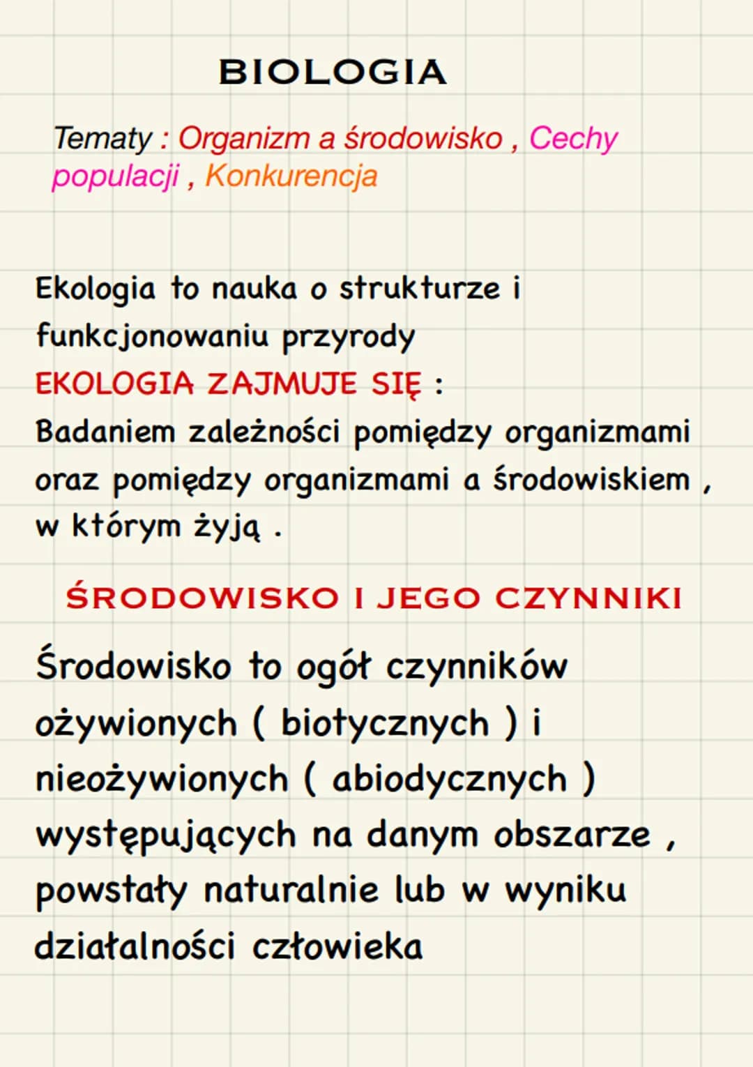 BIOLOGIA
Tematy: Organizm a środowisko, Cechy
populacji, Konkurencja
Ekologia to nauka o strukturze i
funkcjonowaniu przyrody
EKOLOGIA ZAJMU