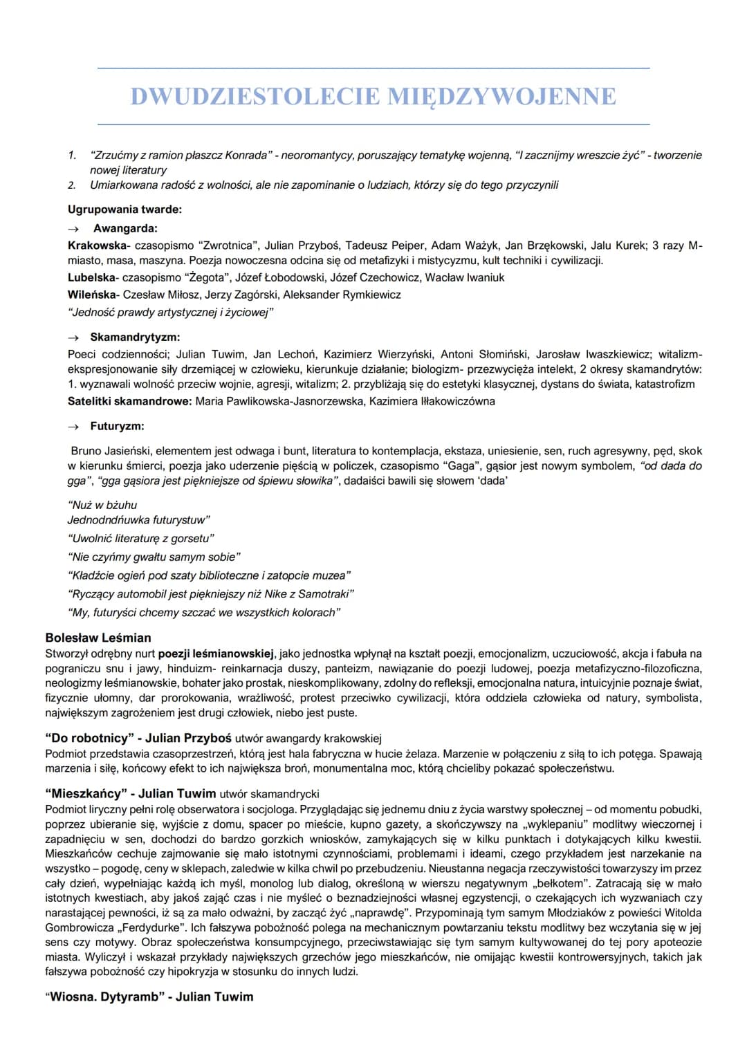 DWUDZIESTOLECIE MIĘDZYWOJENNE
1.
"Zrzućmy z ramion płaszcz Konrada" - neoromantycy, poruszający tematykę wojenną, "I zacznijmy wreszcie żyć"