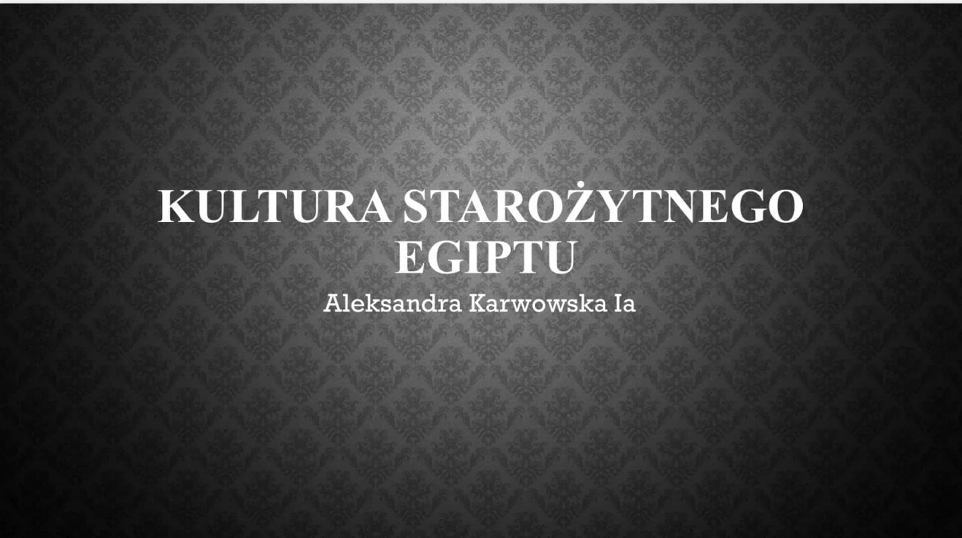 KULTURA STAROŻYTNEGO
EGIPTU
Aleksandra Karwowska la
*
14 ●
seise
• PISMO HIEROGLIFICZNE - nazywane świętymi znakami,
Używano go do uwiecznia