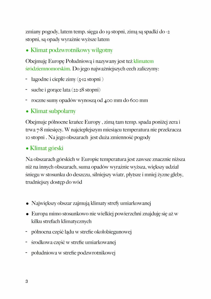 Zróżnicowanie klimatyczne w Europie
Ale co to jest klimat?
Klimat to wieloletnie obserwacje, na temat zmian, przebiegu stanów
pogodowych dla