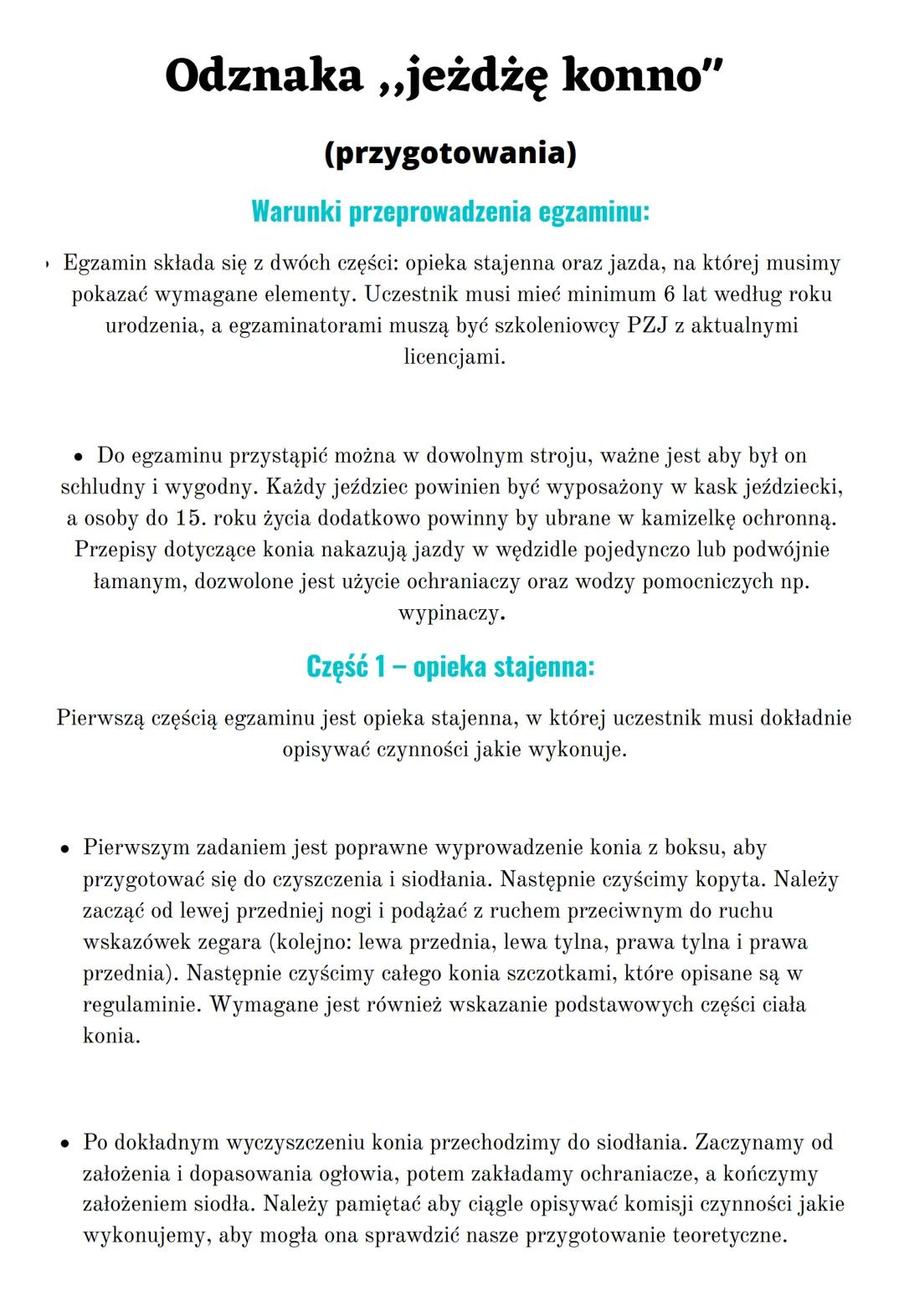 )
Odznaka ,,jeżdżę konno"
(przygotowania)
Warunki przeprowadzenia egzaminu:
Egzamin składa się z dwóch części: opieka stajenna oraz jazda, n