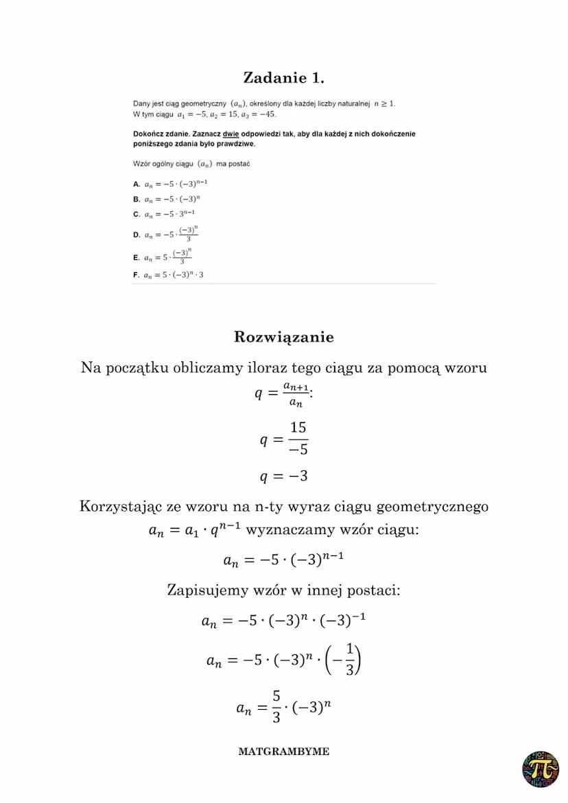 CIĄG GEOMETRYCZNY
Wzór na n-ty wyraz ciągu geometrycznego danego dla
n≥ 1, w którym pierwszy wyraz to a₁, zaś iloraz to q ma
postać
an = a₁.
