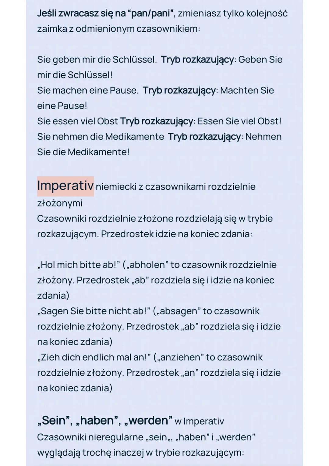 Jak tworzy się tryb rozkazujący w języku
niemieckim?
Prośbę, polecenie lub rozkaz zawsze zaczniesz od
czasownika w czasie teraźniejszym. W z