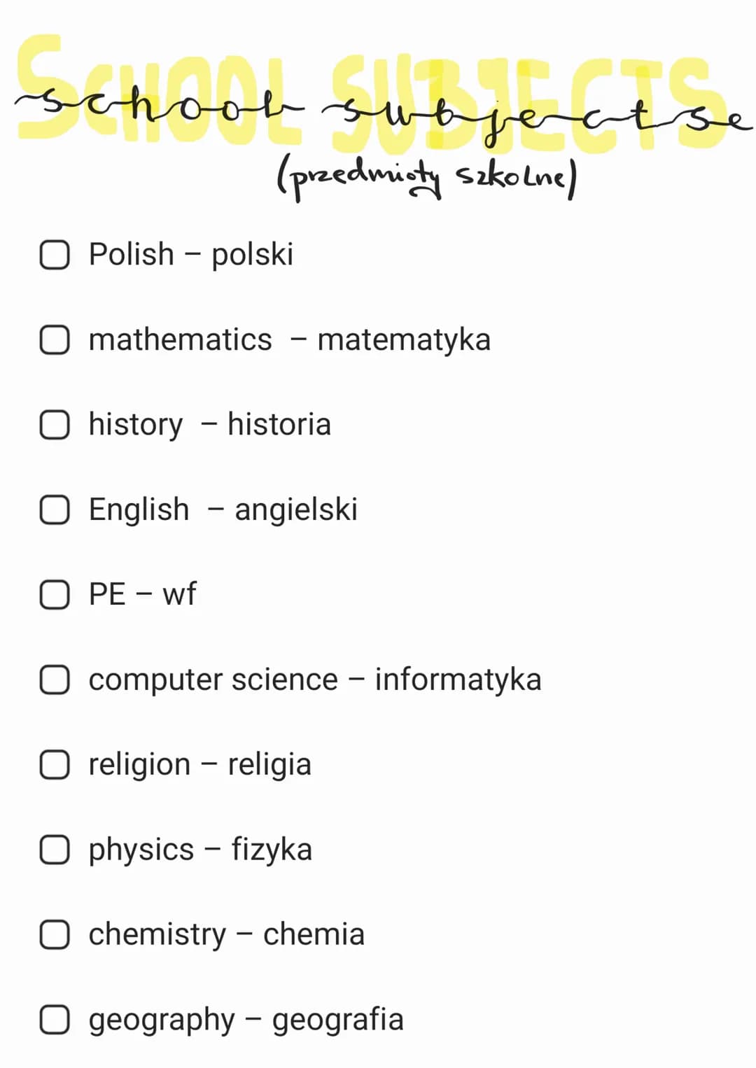 school subject se
(przedmioty szkolne)
O Polish - polski
O mathematics - matematyka
O history - historia
O English - angielski
O PE - wf
O c