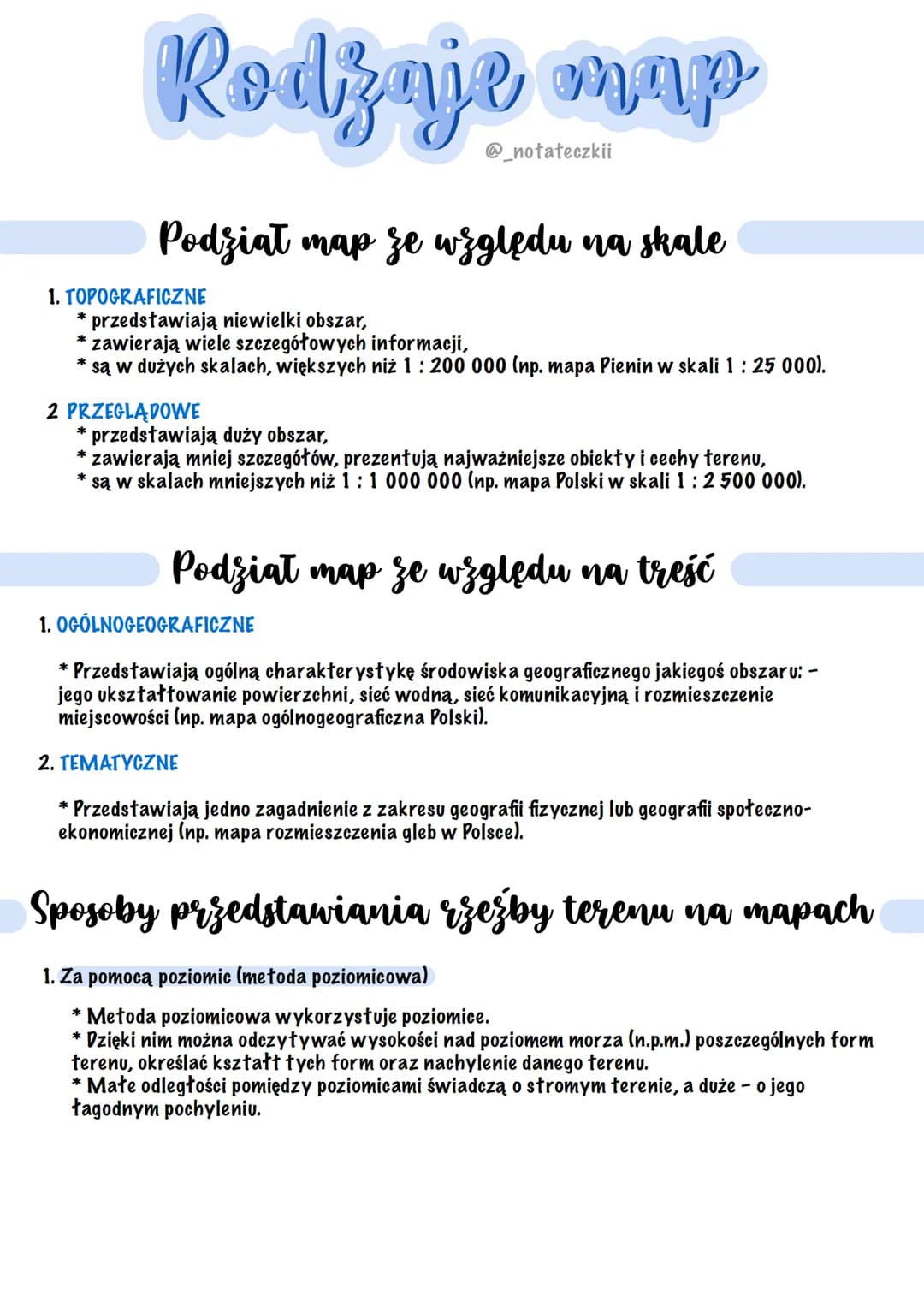 Rodlizaje map
@_notateczkii
Podsiat map se względu na skale
1. TOPOGRAFICZNE
* przedstawiają niewielki obszar,
zawierają wiele szczegółowych