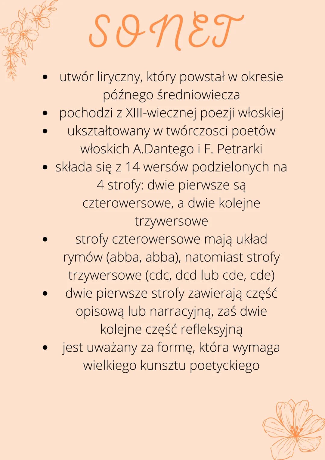 SONET
utwór liryczny, który powstał w okresie
późnego średniowiecza
●
• pochodzi z XIII-wiecznej poezji włoskiej
ukształtowany w twórczosci 